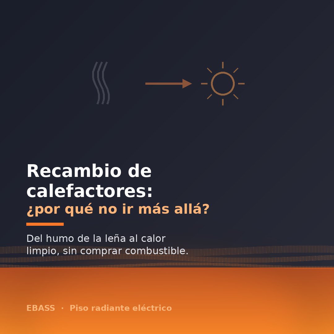 Programas de recambio de calefactores: un gran paso, pero ¿por qué no ir más allá?